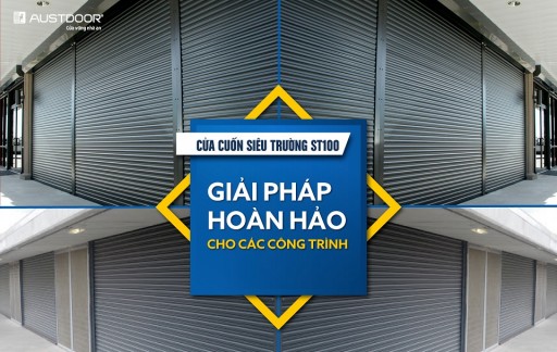 Giải pháp cửa cuốn hoàn hảo cho các công trình kho bãi, nhà xưởng kích thước lớn