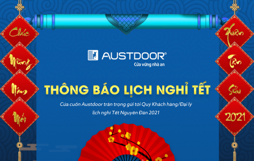 Lịch nghỉ Tết Nguyên đán 2021 Cửa cuốn Austdoor