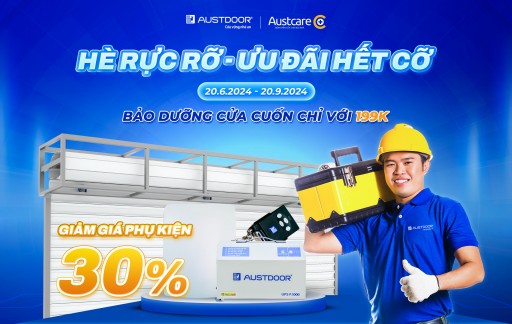 HÈ RỰC RỠ ƯU ĐÃI HẾT CỠ - BẢO DƯỠNG CỬA CUỐN CHỈ VỚI 199K