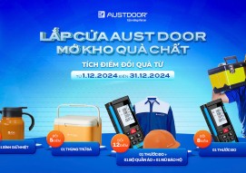 LẮP CỬA AUSTDOOR - MỞ KHO QUÀ CHẤT THÁNG 12