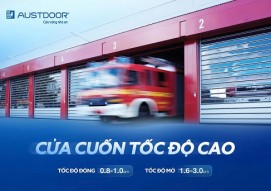 CỬA CUỐN TỐC ĐỘ CAO AUSTDOOR –  GIẢI PHÁP TỐI ƯU VẬN HÀNH NHÀ MÁY & KHO VẬN