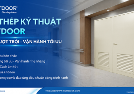 Cửa thép kỹ thuật Austdoor – Giải pháp cửa thép bền bỉ cho công trình dự án